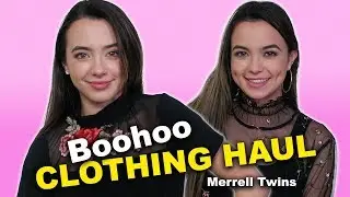 Boohoo Clothing Haul - Merrell Twins