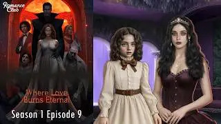 Messire Route | Where Love Burns Eternal &ndash; Season 1 Episode 8 (Romance Club - Stories I Play)