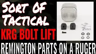 KRG Bolt Lift SV (Small Version) for the Remington 700- Now on a Ruger American Predator 308!