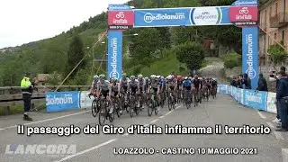 Il passaggio del Giro d&rsquo;Italia infiamma il territorio