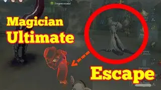 [Identity V] Escape from hunter using Magician