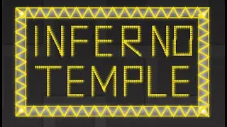 Inferno Temple showcase (joke level)