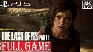 THE LAST OF US PART 1 | FULL GAME | ✔️4K 60ᶠᵖˢ HDR PS5 PART 1