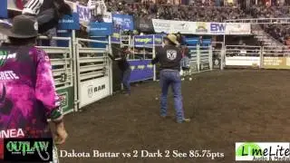 Dakota Buttar vs Outlaw Buckers 2 Dark 2 See