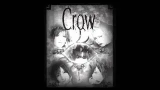 CROW - Awaki Honoo ni Tsutsumarete (淡き炎に包まれて) 1999