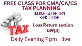 Loss Return section 139(3) #Income Tax #taxation #itreturns