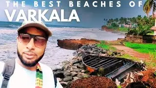 VARKALA  | Itna Sundar ? Stormy Skies & Stunning Views |