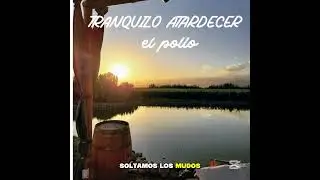 TRANQUILO ATARDECER 