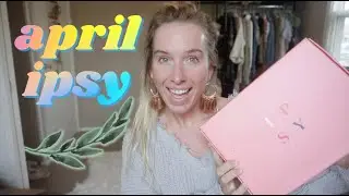 IPSY GLAM BAG UNBOXING  / /  APRIL 2021