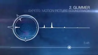 Express Short Film | Motion Picture Soundtrack (Official Visualizer)
