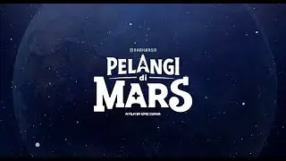 Perjalan 5 tahun kami dalam proses pembuatan Pelangi di Mars yang akan tayang lebaran 2026!