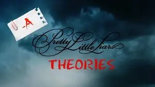 Who is Charles Dilaurentis? | Pretty Little Liars Theory