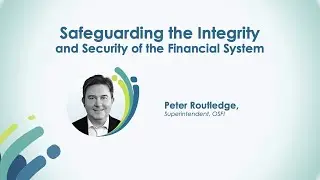 Safeguarding the Integrity and Security of the Financial System