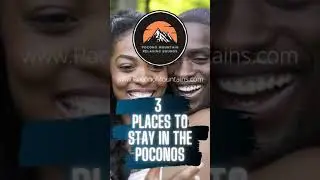 3 Places To Stay In The Poconos #shorts #PoconoMts #PoconoMountains