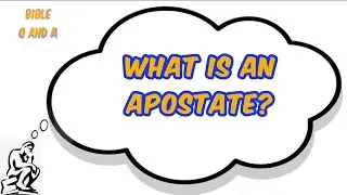 What is an Apostate?