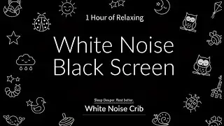 White Noise for Baby Crib Nap Comfort | 1 Hour | No Ads | Black Screen
