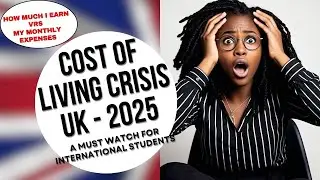 Paying Tuition Balance Is Impossible for UK International Students, 2025 - Cost of Living Crisis UK!