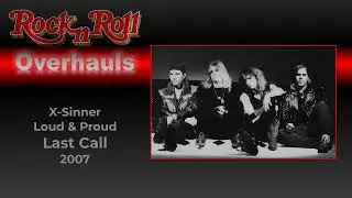 X-Sinner / Loud and Proud / Last Call v1 - OVERHAULED (remixed from stems / remastered)