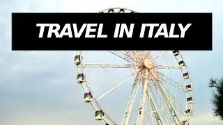 TRAVEL IN ITALY | SUMMER 2016