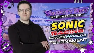 VELOCITY RIFT PROTOTYPE GRAND PRIX - Sonic Racing Crossworlds Collaboration