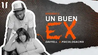 GANTERIA 101: Aprende a ser ''EL MEJOR EX'' FT DAVYELL ❌ PSICOLOGACRIS👩🏻‍🤝‍👨🏽
