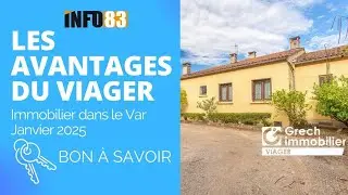 Immobilier dans le Var en 2025 : les avantages du viager