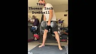 The 78kg Thomas Inch Dumbbell