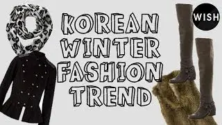 Trend Report Korean Winter Fashion - Campus Fashion | Wishtrend