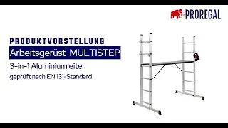 PROREGAL&reg; Produktvorstellung Arbeitsger&uuml;st MULTISTEP