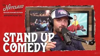 Nateland | Ep #10 - Stand-Up Comedy