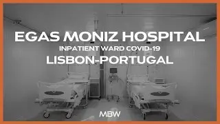 MBW | Modular Inpatient Ward for COVID-19 | Egas Moniz Hospital
