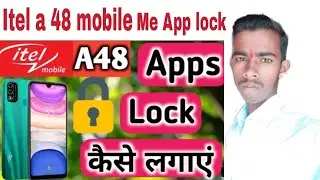 #Itel a48 _me app# lock#