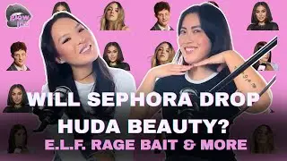 Will Sephora Drop Huda Beauty? e.l.f. Rage Bait & more