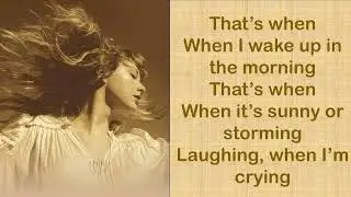 THAT&rsquo;S WHEN - Taylor Swift ft Keith Urban (Taylor&rsquo;s Version) (From The Vault) (Lyrics)