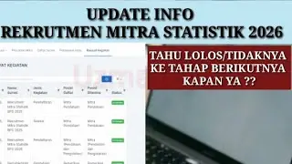 UPDATE INFO REKRUTMEN MITRA BPS ‼️|| SELEKSI DI RIWAYAT KEGIATAN HILANG ⁉️|| KAPAN TAHU HASILNYA ⁉️