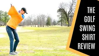 THE GOLF SWING SHIRT REVIEWED