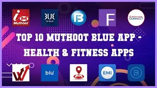 Top 10 Muthoot Blue App Android Apps