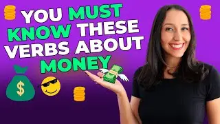 Vocabulary in Use - English Verbs About Money You MUST Know!