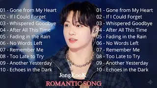 [PLAYLIST] Jong Kook Love Ballads 2025 🌸 Heartfelt English Songs
