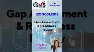 QMS Software: ISO 9001:2015 Gap Assessment & Readiness Review