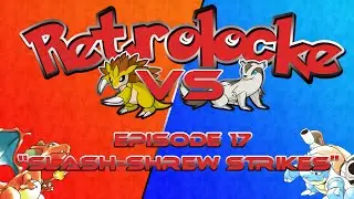 Pokemon Retrolocke w/ Riffti: E17 