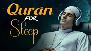 Quran for Sleep – Calm Recitation for Peaceful Rest #lofiquran