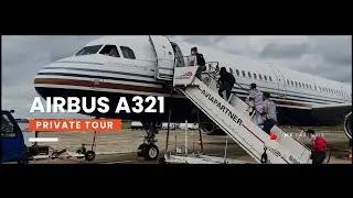 Airbus A321 - Medium range airliner | Private Tour By MK Partnair 🏉