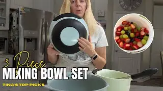 3 Piece Mixing Bowl Set Nesting And Everyday Use Review