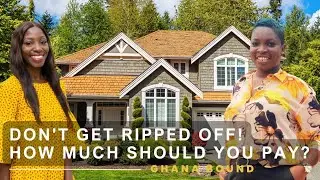 A Ghana Property Valuer Gives Us The TRUE Price of Ghana Homes | Real Estate