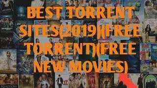 BEST SITE FREE DOWNLOAD MOVIES(FREE MOVIES)(2019 WORKING)(TORRENT)