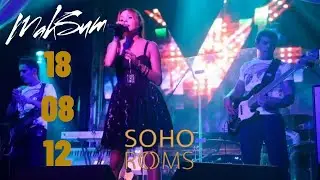 МакSим | 18.08.2012 | Москва | Soho Rooms +доп материалы