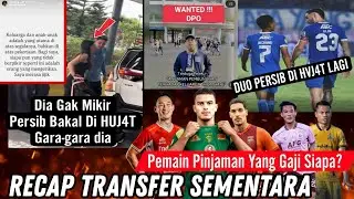 Pemain Pinjaman Siapa Yang Bayar Gaji? 🤔Istri Barba Bisa Bikin Persib Malu😱RECAP TRANSFER 