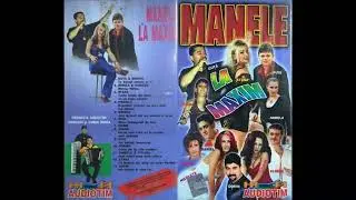 Manele La Maxim (2003)