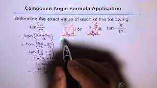 Exact Value of Tan (7 pi/12) Trig Expression